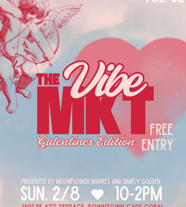 The Vibe Market- Galentine’s Day Edition