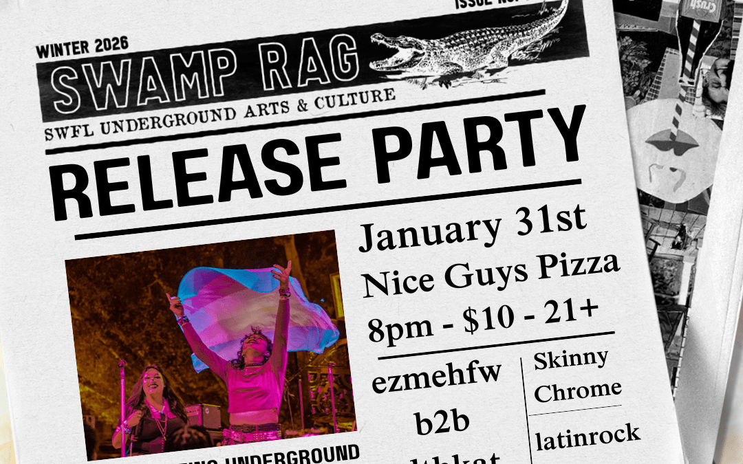 Swamp Rag Issue 1 Release Party